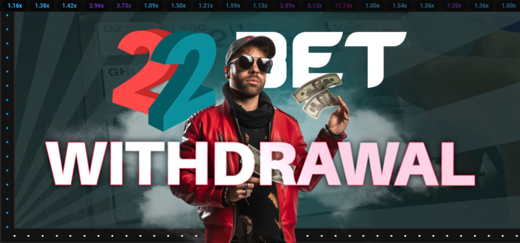 22bet withdraw money