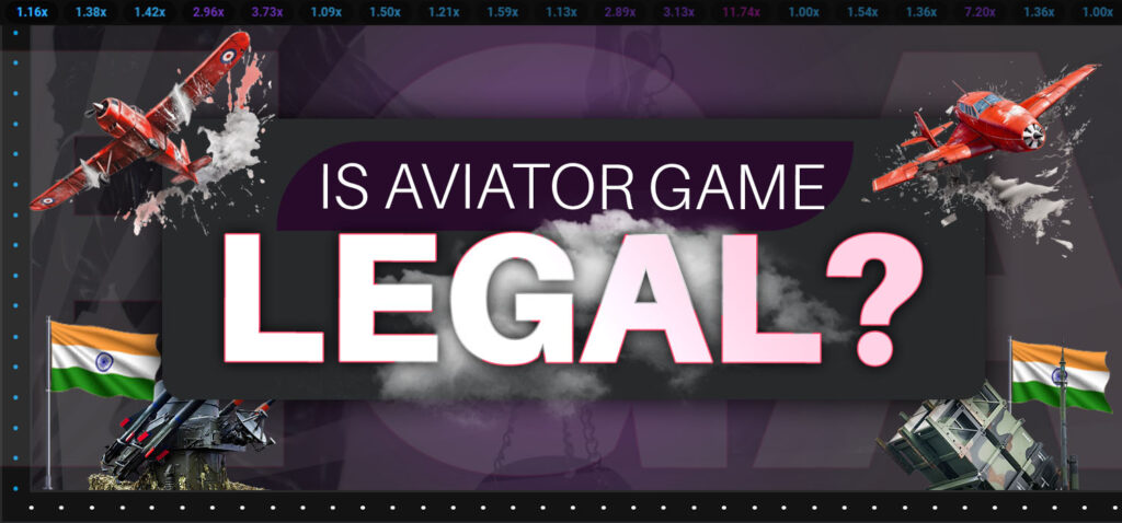 is aviator game legal in india