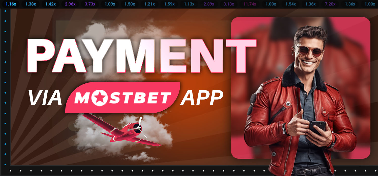 deposit and withdrawal via mostbet app