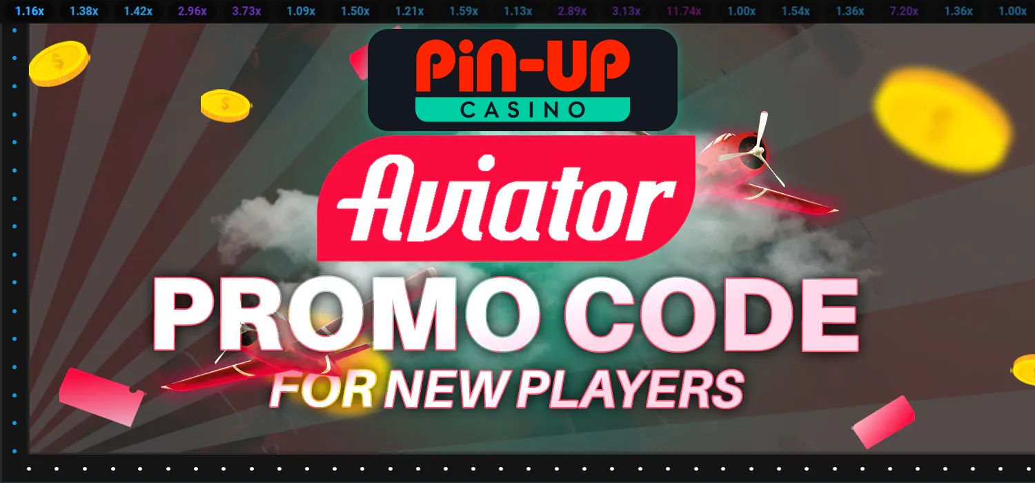 pin-up aviator promo code for a new player